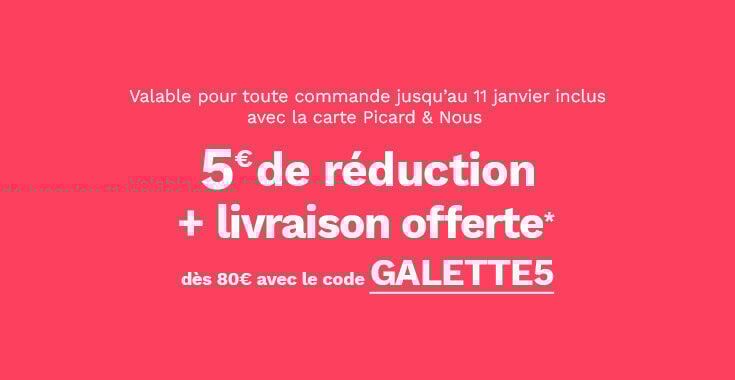 Offre lirvaison &agrave; domicile : 5&euro; de remise + livraison offerte d&egrave;s 80&euro; d'achat avec le code GALETTE5