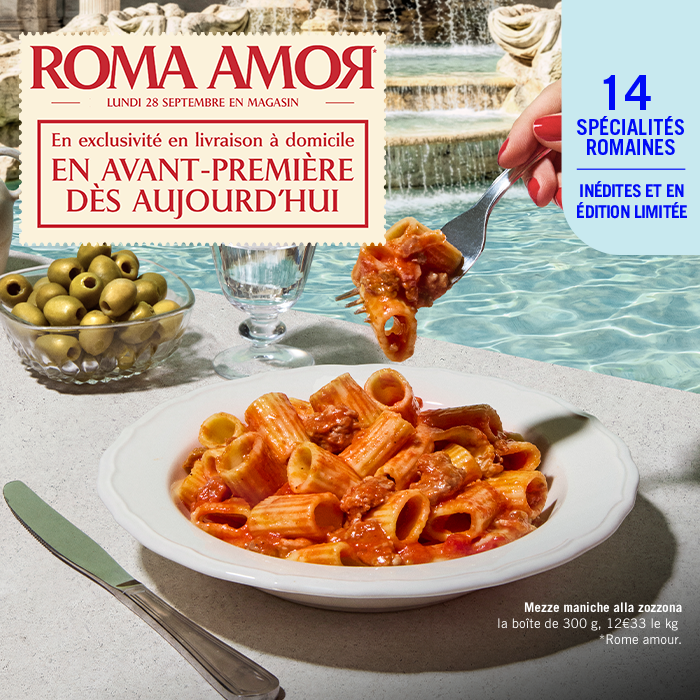 Roma Amor en avant-premi&egrave;re d&egrave;s aujourd&rsquo;hui en exclusivit&eacute; en livraison &agrave; domicile. 14 sp&eacute;cialit&eacute;s romaines in&eacute;dites et en &eacute;dition limit&eacute;e. Disponible le lundi 28 septembre en magasin. Mezze machine alla zozzona p&acirc;tes courtes pr&eacute;cuites enrob&eacute;es d&rsquo;une sauce &agrave; base de tomate, saucisses cuite et fromage, la boite 300g, soit 12&euro;33 le kg. 