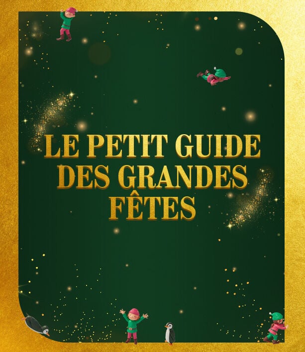 Le petit guide des grande fêtes 