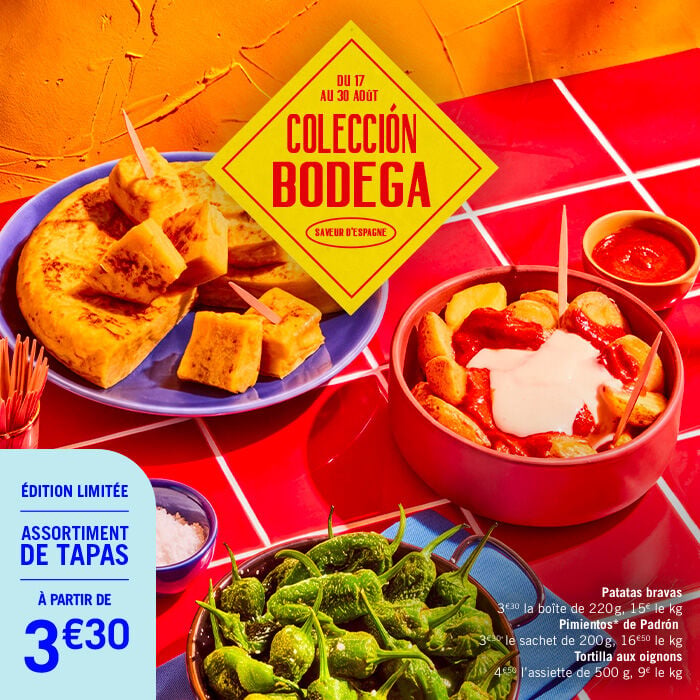 Du 17 au 30 ao&ucirc;t, collecion Bodega, Saveurs d'Espagne, Edition limit&eacute;e, assortiment de tapas, &agrave; partir de 3&euro;30
