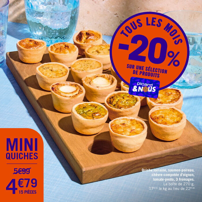 Tous les mois -20% sur une s&eacute;lection de produits avec la carte Picardetnous. Comme les mini quiches &agrave; 4&euro;79 les 15 pi&egrave;ces au lieu de 5&euro;99. La bo&icirc;te de 270g, 17&euro;74 le kg au lieu de 22&euro;18.