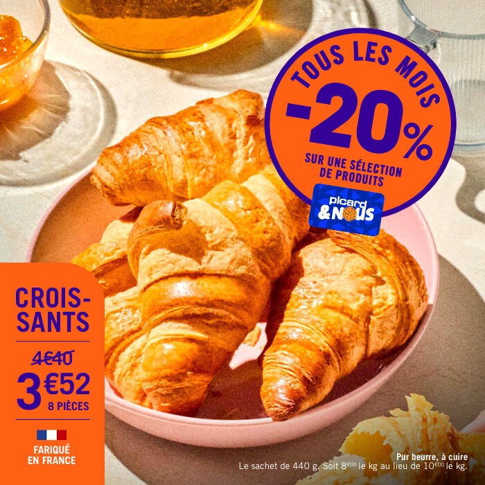 Tous les mois -20% sur une s&eacute;lection de produits avec la carte Picardetnous. Les croissants &agrave; 3&euro;52 les 8 pi&egrave;ces au lieu de 4&euro;40&euro;, frabiqu&eacute; en france. Pur beurre, &agrave; cuire. Le sachet de 440G, soit 8&euro; le kilo au lieu de 10&euro; le kilo 