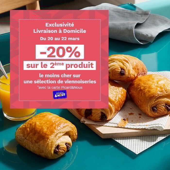 Exclusivit&eacute; livraison &agrave; domicile du 20 au 22 mars, -20% sur le 2&egrave;me produit le moins cher sur une s&eacute;lection de viennoiseries avec la carte picard et nous.