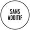 Sans additifs