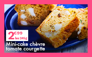 Notre mini cake chèvre tomate courgette