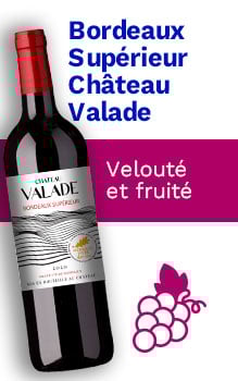 Bordeaux Sup&eacute;rieur Ch&acirc;teau Valade