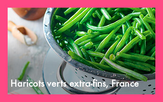Nos haricots verts extra-fins
